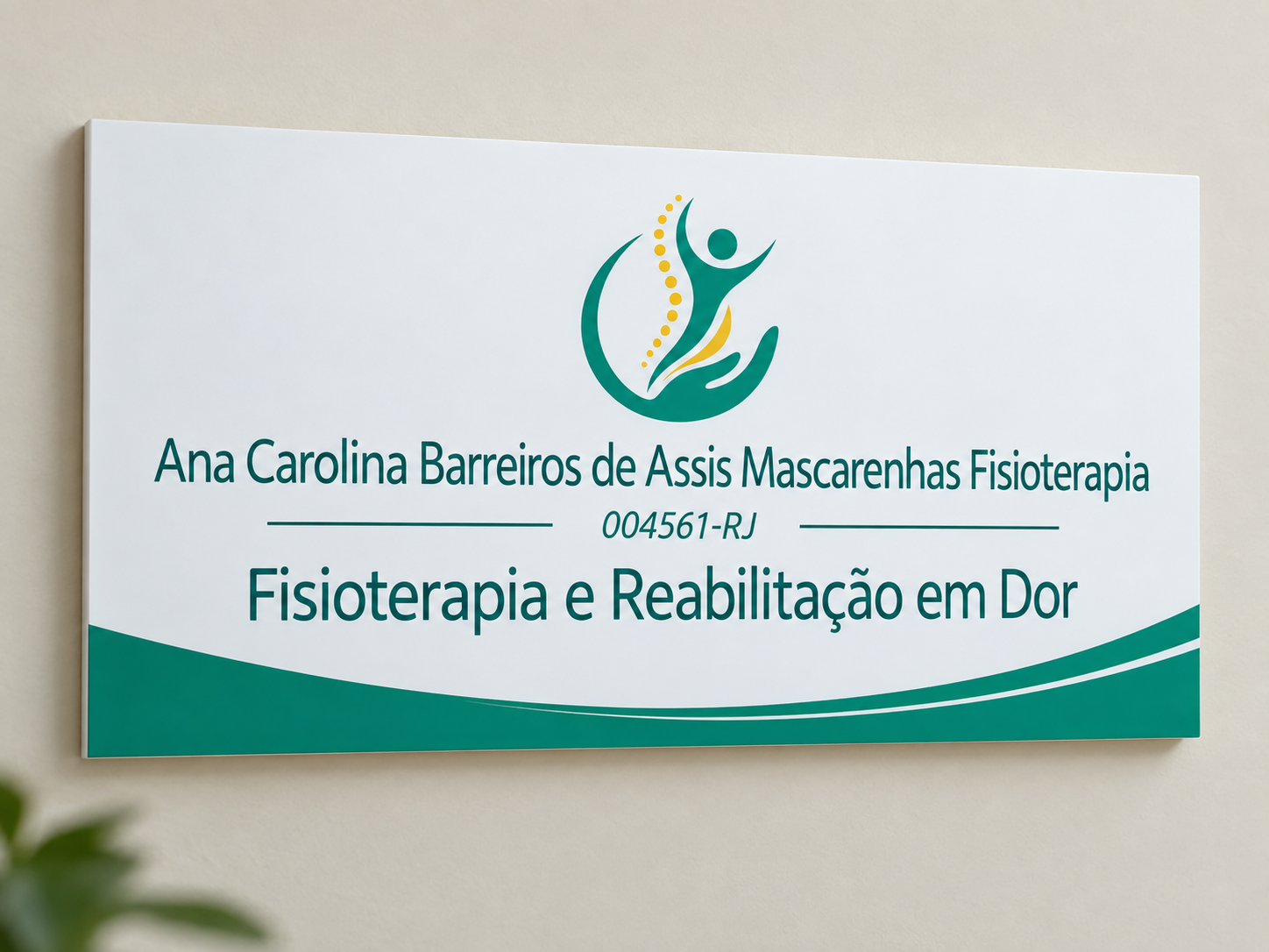Placa de entrada da clínica Ana Carolina Mascarenhas Fisioterapia
